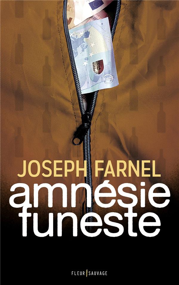 - AMNESIE FUNESTE - AMNESIE FUNESTE